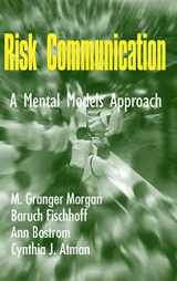 9780521802239-0521802237-Risk Communication: A Mental Models Approach