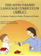 9780972892537-0972892532-Affect-Based Language Curriculum (ABLC): An Intensive Program for Families, Therapists and Teachers