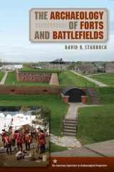 9780813036892-0813036895-The Archaeology of Forts and Battlefields (American Experience in Archaeological Pespective)