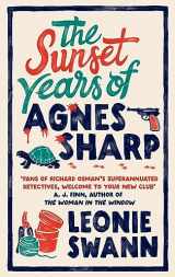 9780749030384-0749030380-THE SUNSET YEARS OF AGNES SHARP