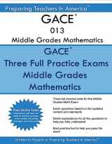 9781537593753-1537593757-GACE 013 Middle Grade Mathematics: GACE 013 Math Exam