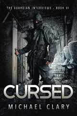 9781798780480-1798780488-Cursed: The Guardian Interviews Book 6