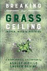 9781541096592-1541096592-Breaking the Grass Ceiling: Women, Weed & Business