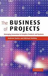 9780521843287-0521843286-The Business of Projects: Managing Innovation in Complex Products and Systems