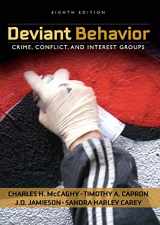 9780205570836-0205570836-Deviant Behavior: Crime, Conflict, and Interest Groups