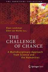 9783319262987-331926298X-The Challenge of Chance: A Multidisciplinary Approach from Science and the Humanities (The Frontiers Collection)