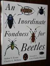 9780805037517-0805037519-An Inordinate Fondness for Beetles (Henry Holt Reference Book)