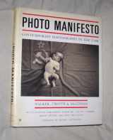 9781556701993-1556701993-Photo Manifesto: Contemporary Photography in the USSR