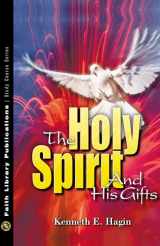 9780892760855-0892760850-The Holy Spirit and His Gifts