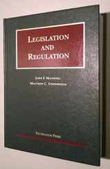 9781599417264-159941726X-Legislation and Regulation (University Casebooks)