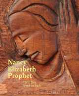 9780300261042-0300261047-Nancy Elizabeth Prophet: I Will Not Bend an Inch