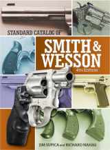 9781440245633-1440245630-Standard Catalog of Smith & Wesson