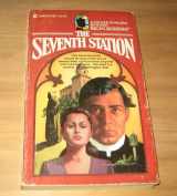 9780441759477-0441759475-The Seventh Station (Father Dowling, Bk 3)