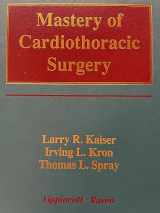 9780316482103-0316482102-Mastery of Cardiothoracic Surgery