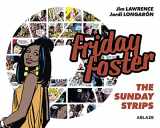 9781950912063-195091206X-Friday Foster: The Sunday Strips