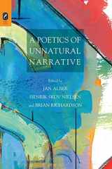 9780814252543-0814252540-A Poetics of Unnatural Narrative (THEORY INTERPRETATION NARRATIV)