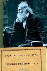 9780679312239-0679312234-Walt Whitman's Secret