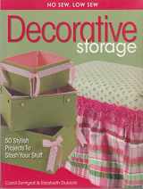 9780873498890-0873498895-No Sew, Low Sew Decorative Storage: Create 50 Stylish Projects to Stash Your Stuff
