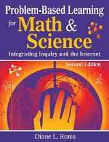 9781412955591-1412955599-Problem-Based Learning for Math & Science: Integrating Inquiry and the Internet