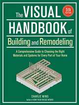 9781641551953-164155195X-Visual Handbook of Building and Remodeling: A Comprehensive Guide to Choosing the Right Materials and Systems for Every Part of Your Home/5th Edition