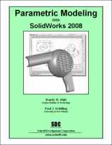 9781585034796-1585034797-Parametric Modeling with SolidWorks 2008