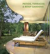 9783864075414-3864075416-Patios, Terraces & Roof Gardens (Contemporary Architecture & Interiors)