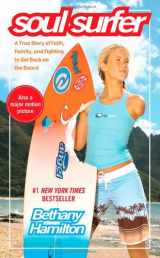 9781451679137-1451679130-Soul Surfer: A True Story of Faith, Family, and Fighting to Get Back on the Board