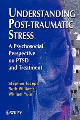 9780471968016-0471968013-Understanding Post Traumatic Stress