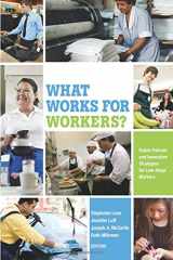 9780871545718-0871545713-What Works for Workers?: Public Policies and Innovative Strategies for Low-Wage Workers