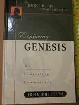 9780825434884-0825434882-Exploring Genesis (John Phillips Commentary Series) (The John Phillips Commentary Series)