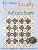 9781571202840-1571202846-Carol Doak's Simply Sensational 9-Patch Stars