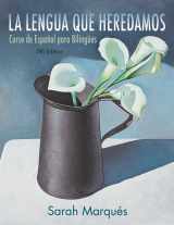 9781118134887-1118134885-La lengua que heredamos: Curso de español para bilingües (Spanish Edition)