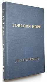 9780931406003-0931406005-Forlorn Hope: The Battle of White Bird Canyon and the Beginning of the Nez Perce War