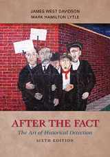 9780073385488-0073385484-After the Fact: The Art of Historical Detection