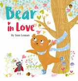 9781605375212-1605375217-Bear in Love (Bear, 1)