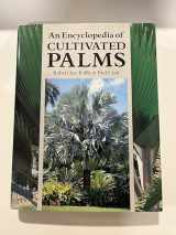 9780881925586-0881925586-An Encyclopedia of Cultivated Palms