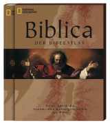 9783866900264-3866900260-Biblica. Der Bibelatlas: Reise durch die Sozial- und Kulturgeschichte der Bibel