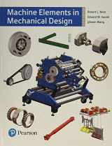 9780134441184-0134441184-Machine Elements in Mechanical Design (What's New in Trades & Technology)
