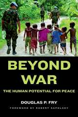 9780195309485-0195309480-Beyond War: The Human Potential for Peace