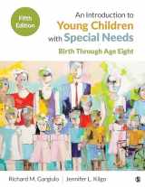 9781544322063-1544322062-An Introduction to Young Children With Special Needs: Birth Through Age Eight