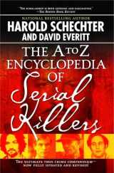 9781416521747-1416521747-The A to Z Encyclopedia of Serial Killers