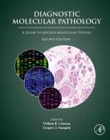 9780128228241-0128228245-Diagnostic Molecular Pathology: A Guide to Applied Molecular Testing
