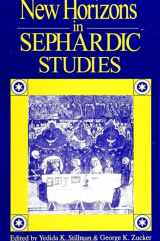 9780791414019-0791414019-New Horizons in Sephardic Studies (Suny Series in Anthropology and Judaic Studies)