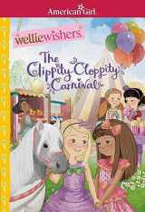 9781683370857-1683370856-The Clippity-Cloppity Carnival (American Girl® WellieWishers™)