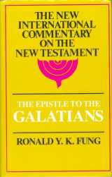 9780802821751-0802821758-Epistle to the Galatians (New International Commentary on the New)