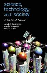 9780631232100-0631232109-Science, Technology, and Society: A Sociological Approach