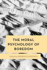9781786615381-178661538X-The Moral Psychology of Boredom (Volume 15) (Moral Psychology of the Emotions, 15)