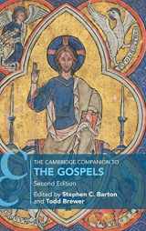 9781108471954-1108471951-The Cambridge Companion to the Gospels (Cambridge Companions to Religion)