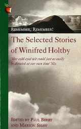 9781860491641-1860491642-Remember, Remember! The Selected Stories of Winifred Holtby (Virago Modern Classics)