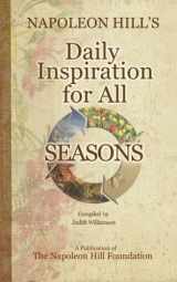 9780981951188-098195118X-Napoleon Hill’s Daily Inspiration for all Seasons
